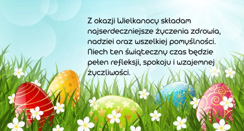 Życzenia wielkanocne to jeden z najważniejszych elementów świątecznej tradycji