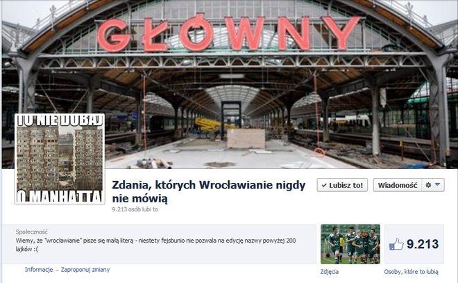 facebook.com/ZdaniaKtorychWroclawianieNigdyNieMowia