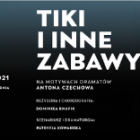 „Tiki i inne zabawy”  Autor: Mat. pras.
