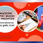 Świąteczna papeteria
 
Podczas warsztatów powstaną kartki, bileciki i zawieszki do...