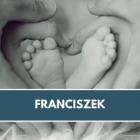 Franciszek - to imię pojawiło się 89 razy.   Zobacz kolejne imiona na następnym...