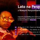 Lato na Pergoli
 
20 czerwca rozpocznie się cykl bezpłatnych seansów plenerowych...