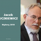  Jacek Uczkiewicz  w wyborach prezydenta Wrocławia startował jako były poseł i były...