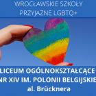  Zobacz kolejne wrocławskie szkoły przyjazne LGBTQ+ na następnych slajdach 