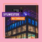 Sylwester w Concordia Taste 
 
Taras będzie otwarty od 23:00 do 1:00. W pakiecie...
