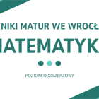   Matematyka rozszerzona - wyniki szk&oacute;ł z Wrocławia  

 * Akademickie Liceum...