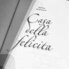 „Casa Della Felicita”  Autor: Mat. pras.