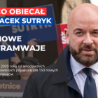  Zobacz kolejne obietnice Jacka Sutryka na następnych slajdach 